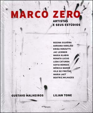 Image du vendeur pour Marco Zero : Artistas e Seus Estdios mis en vente par Specific Object / David Platzker