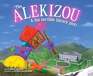 Seller image for The Alekizou: and His Terrible Library Plot! by Turgeon, Nancy [Paperback ] for sale by booksXpress