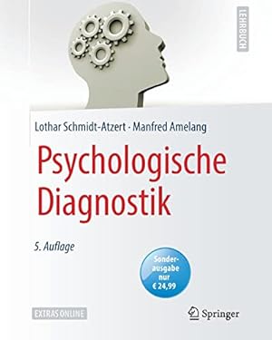 Seller image for Psychologische Diagnostik (Springer-Lehrbuch) (German Edition) by Schmidt-Atzert, Lothar, Amelang, Manfred [Paperback ] for sale by booksXpress