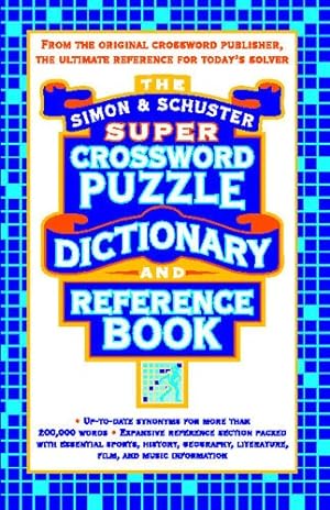 Seller image for Simon & Schuster Super Crossword Puzzle Dictionary And Reference Book by Lark Productions LLC [Paperback ] for sale by booksXpress