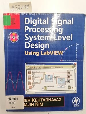 Seller image for Digital Signal Processing System-Level Design Using LabVIEW for sale by Versand-Antiquariat Konrad von Agris e.K.