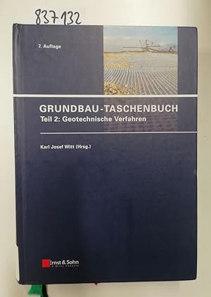 Bild des Verkufers fr Grundbau-Taschenbuch: Teil 2: Geotechnische Verfahren zum Verkauf von Versand-Antiquariat Konrad von Agris e.K.