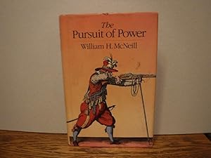 The Pursuit of Power: Technology, Armed Force, and Society Since A.D. 1000