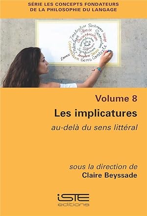 les implicatures ; au-delà du sens littéral