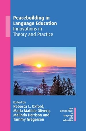 Seller image for Peacebuilding in Language Education : Innovations in Theory and Practice for sale by GreatBookPrices