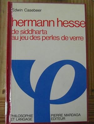 Bild des Verkufers fr Hermann Hesse: de Siddharta au Jeu des perles de verre zum Verkauf von Bidonlivre