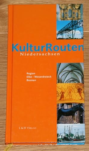 Imagen del vendedor de KulturRouten Niedersachsen. Region Elbe-Weserdreieck, Bremen. a la venta por Antiquariat Gallenberger