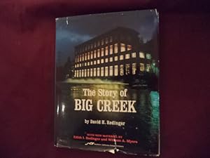 Seller image for The Story of Big Creek. for sale by BookMine