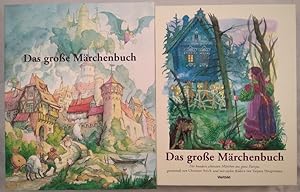 Das große Märchenbuch : die hundert schönsten Märchen aus ganz Europa.