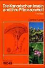 Bild des Verkufers fr Die Kanarischen Inseln und ihre Pflanzenwelt zum Verkauf von Buchliebe-shop I Buchhandlung am Markt