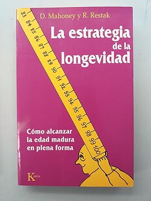 LA ESTRATEGIA DE LA LONGEVIDAD