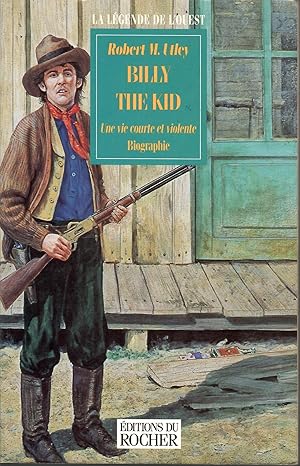 Billy the Kid : Une vie courte et violente