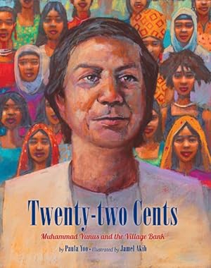 Seller image for Twenty-Two Cents : Muhammad Yunus and the Village Bank for sale by GreatBookPrices