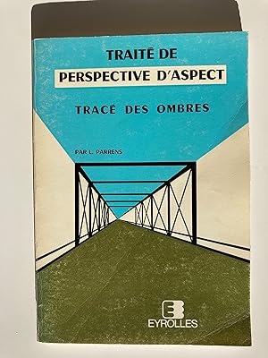 Seller image for Deux volumes: Prcis et Trait de perspectives d'aspect. Trac des ombres. for sale by ShepherdsBook