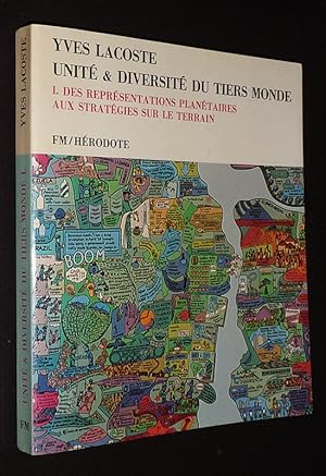 Bild des Verkufers fr Unit et diversit du Tiers-Monde, Tome 1 : Des reprsentations plantaires aux stratgies sur le terrain zum Verkauf von Abraxas-libris