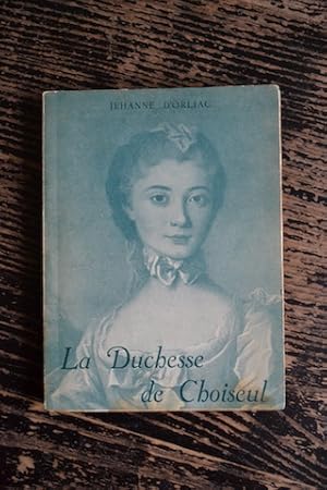 Immagine del venditore per La Duchesse de Choiseul venduto da Un livre en poche