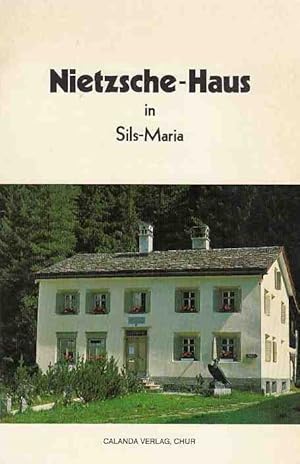 Bild des Verkufers fr Nietzsche-Haus in Sils-Maria. Von Peter A. Bloch. zum Verkauf von Fundus-Online GbR Borkert Schwarz Zerfa