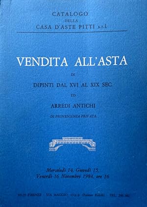 VENDITA ALL'ASTA DI DIPINTI DAL XVI AL XIX SECOLO ED ARREDI ANTICHI DI PROVENIENZA PRIVATA. MERCO...
