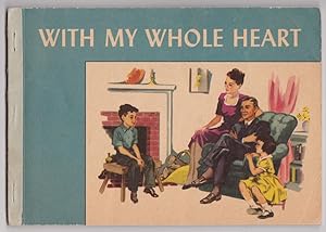 Seller image for With My Whole Heart for sale by Silver Creek Books & Antiques