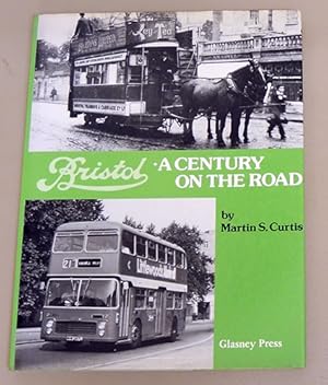 Bristol: A Century on the Road