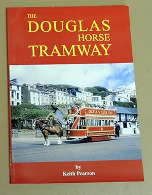 The Douglas Horse Tramway