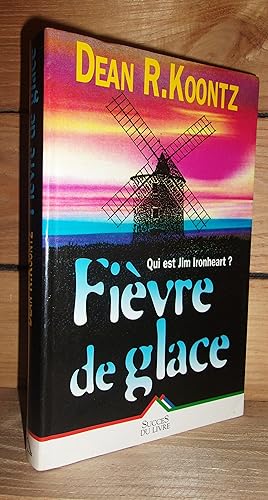 Seller image for FIEVRE DE GLACE for sale by Planet's books