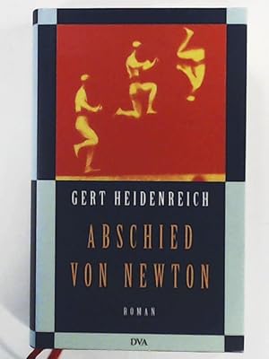 Image du vendeur pour Abschied von Newton mis en vente par Leserstrahl  (Preise inkl. MwSt.)