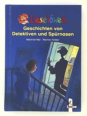 Leselöwen-Geschichten von Detektiven und Spürnasen: Leseleiter-Aktion