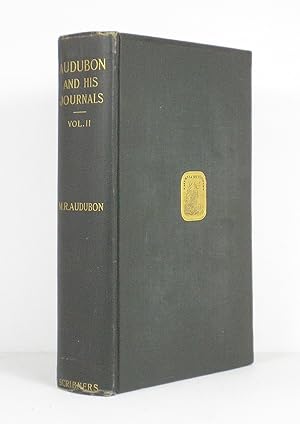 Seller image for Audubon and His Journals - Volume II for sale by Banjo Booksellers, IOBA