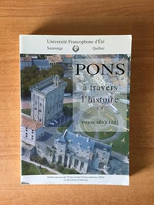 Seller image for PONS A TRAVERS L'HISTOIRE Tome 2 for sale by KEMOLA