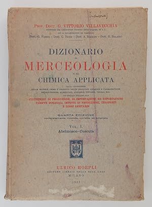 Dizionario di merceologia e di chimica applicata 1923 1926 (IV volumi)