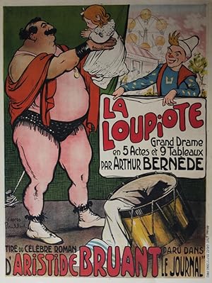 "LA LOUPIOTE d'Aristide BRUANT" Affiche originale entoilée Litho POULBOT 1909