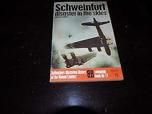 SCHWEINFURT DISASTER IN THE SKIES - Campaign Book No. 17