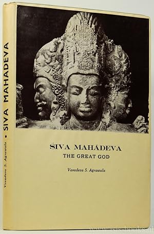 Image du vendeur pour Siva Mahadeva. The great God. An exposition of the symbolism of Siva. mis en vente par Antiquariaat Isis