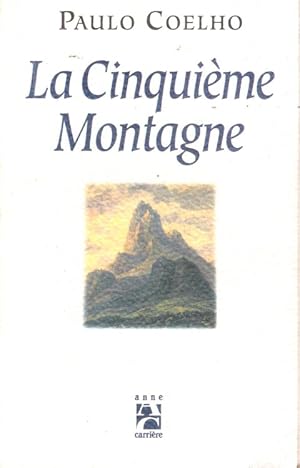 Seller image for La Cinquime Montagne for sale by Au vert paradis du livre