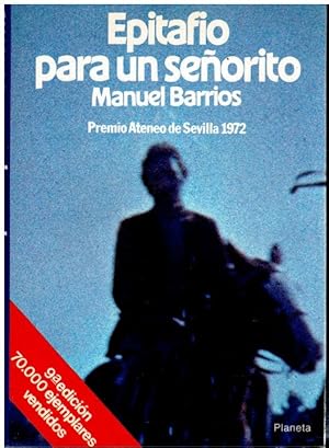 Bild des Verkufers fr EPITAFIO PARA UN SEORITO. Premio Ateno de Sevilla 1972. 9 edicin. zum Verkauf von angeles sancha libros
