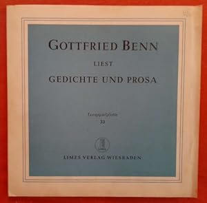 Gottfried Benn liest Gedichte und Prosa LP 33 1/3 (unbreakable) 10"