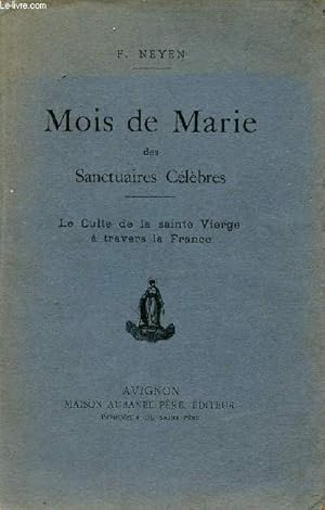Seller image for Mois de Marie des Sanctuaires clbres - Le culte de la sainte Vierge  travers la France. for sale by Le-Livre