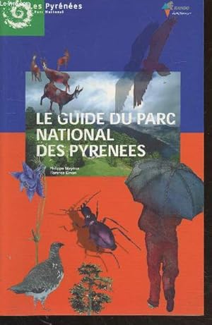 Image du vendeur pour Le guide du parc national des Pyrnes mis en vente par Le-Livre