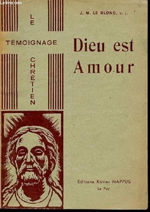 Imagen del vendedor de Dieu est Amour - Collection le tmoignage chrtien. a la venta por Le-Livre