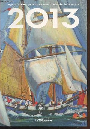 Imagen del vendedor de Agenda 2013 des peintres officiels de la Marine a la venta por Le-Livre