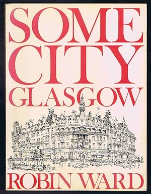 Seller image for Some City, Glasgow for sale by Lazy Letters Books