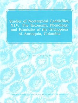 Studies of Neotropical Caddisflies XLV: the taxonomy, phehology and faunistics of the Trichoptera...