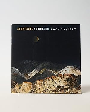 Seller image for Ancient Places: Ron Bolt At The Loch Gallery for sale by Karol Krysik Books ABAC/ILAB, IOBA, PBFA