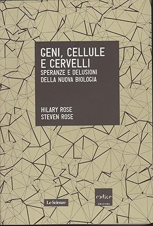 Seller image for Geni, cellule e cervelli : speranze e delusioni della nuova biologia for sale by MULTI BOOK