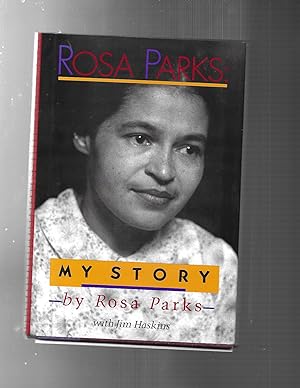 ROSA PARKS: My Story