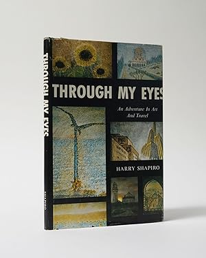 Through My Eyes: An Adventure In Art And Travel