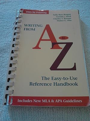 Bild des Verkufers fr Writing From A To Z: The Easy-to-Use Reference Handbook zum Verkauf von The Librarian's Books