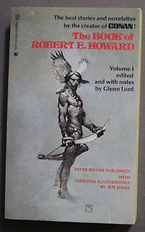 Image du vendeur pour The Book of Robert E. Howard Volume 1 Edited and with Notes By Glenn Lord) mis en vente par Comic World