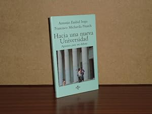 Seller image for HACIA UNA NUEVA UNIVERSIDAD - Apuntes para un debate for sale by Libros del Reino Secreto